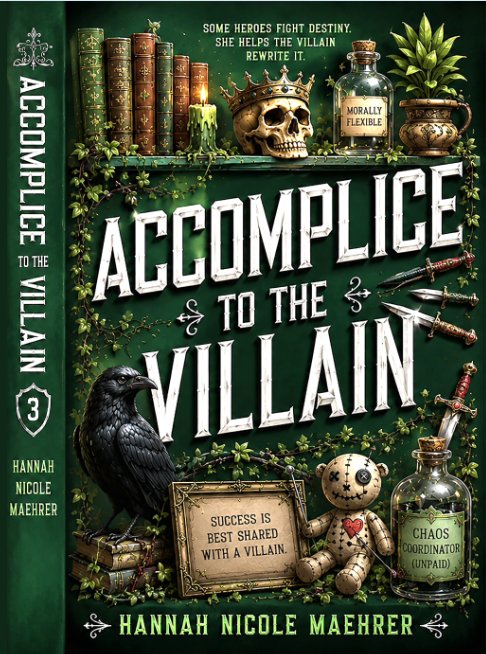 کتاب Accomplice to the Villain: A Cozy Fantasy Romantic Comedy (Assistant and the Villain, 3) by Hannah Nicole Maehrer