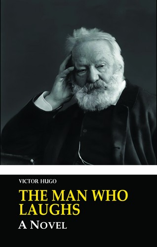 کتاب The Man Who Laughs by Victor Hugo