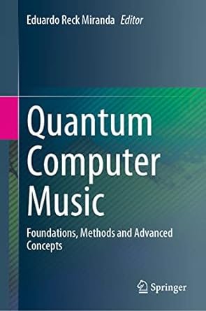 کتاب کوانتوم کامپیوتر میوزیک Quantum Computer Music