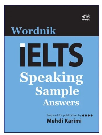 کتاب انگلیسی وردنیک آیلتس اسپیکینگ Wordnik IELTS Speaking Sample Answers