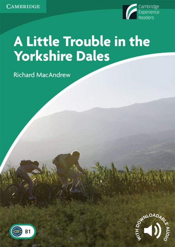 کتاب داستان یک مشکل کوچک در یورکشایر دیلز Teens Story Books: A Little Trouble in the Yorkshire Dales