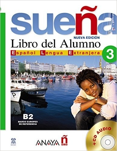 کتاب Suena 3. Libro del Alumno B2. Marco europeo de referencia ویرایش قدیم