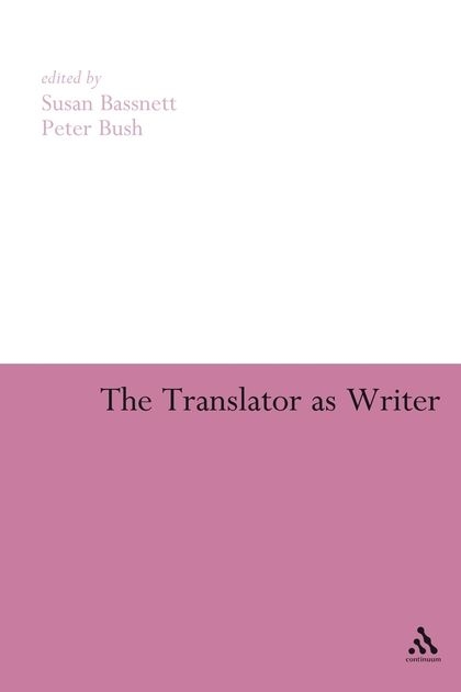 کتاب د ترنسلیشن از رایتر the Translator as Writer