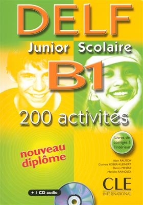 کتاب آزمون فرانسه دلف جونیور اسکولیر Delf Junior Scolaire B1: 200 Activites