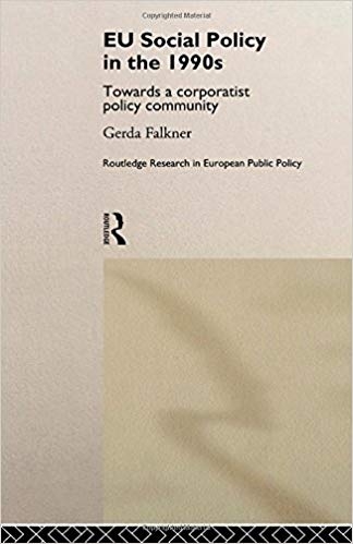 کتاب زبان ای یو سوشیال پولایس EU Social Policy in the 1990s Towards a Corporatist Policy Community