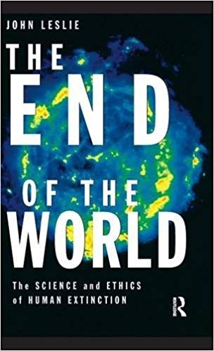 کتاب زبان دی اند آف د ورد The End of the World The Science and Ethics of Human Extinction