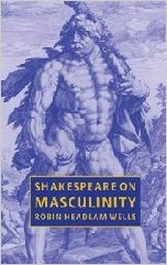 کتاب زبان شکسپیر اند مسکیولینیتی Shakespeare on Masculinity