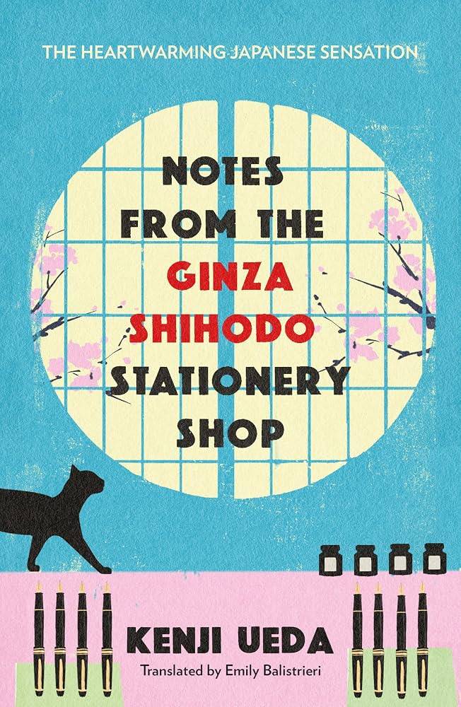 کتاب Notes from the Ginza Shihodo Stationery Shop اثر کنجی اوئدا نسخه PDF انگلیسی