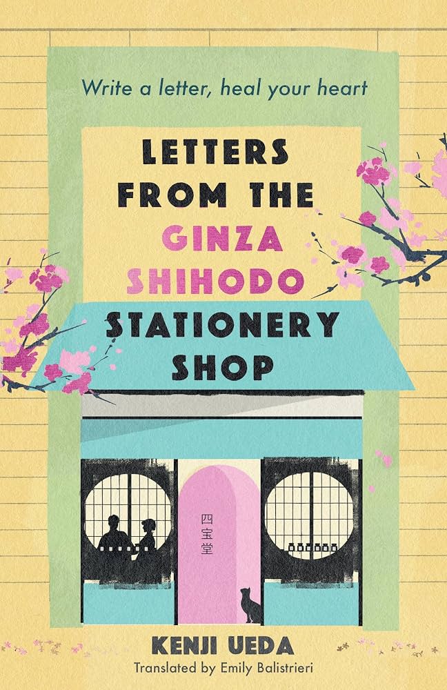 کتاب Letters from the Ginza Shihodo Stationery Shop اثر کنجی اوئدا نسخه PDF انگلیسی