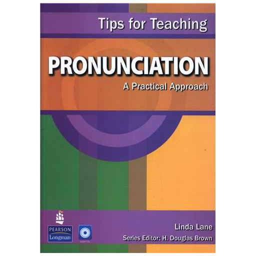 کتاب Tips for Teaching Pronunciation نکاتی برای آموزش تلفظ (CD)(جنگل) اثر Linda Lane لیندا لین