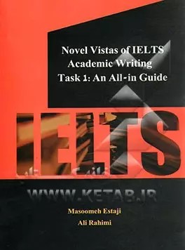 کتاب Novel Vistas of IELTS Academic Writing