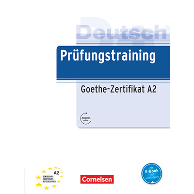 کتاب Prüfungstraining Goethe-Zertifikat A2
