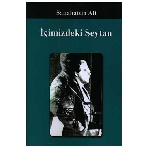 کتاب Icimizdeki Seytan اثر Sebahattin Ali