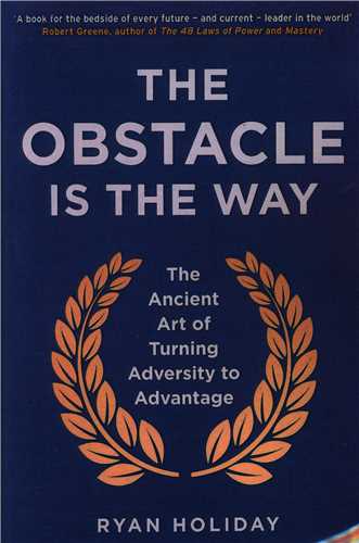 کتاب The Obstacle Is The Way مانع یک راه است اثر رایان هولیدی