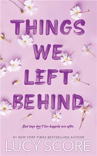 کتاب things we left behind چیزهایی که پشت سر رد کردیم اثر lucy score