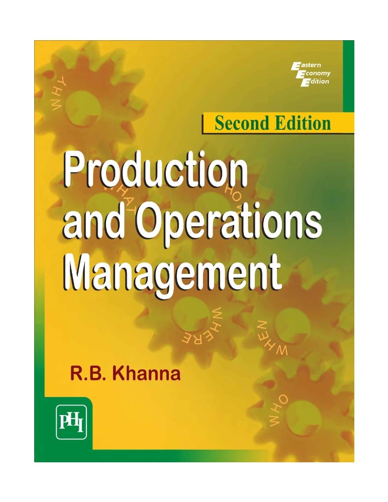 کتاب Production and Operations Management (مدیریت تولید و عملیات) نسخه انگلیسی PDF | آر. بی. خانا