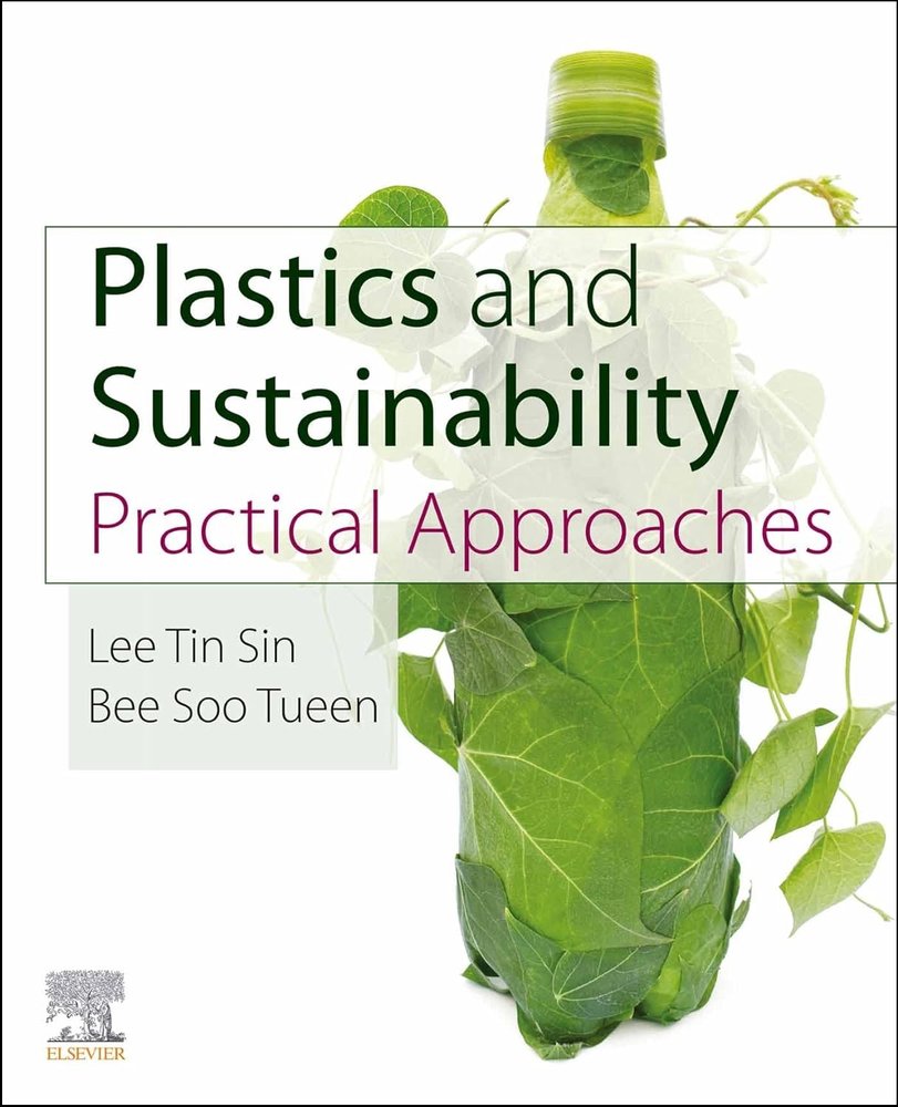 دانلود کتاب Plastics and Sustainability: Practical Approaches
