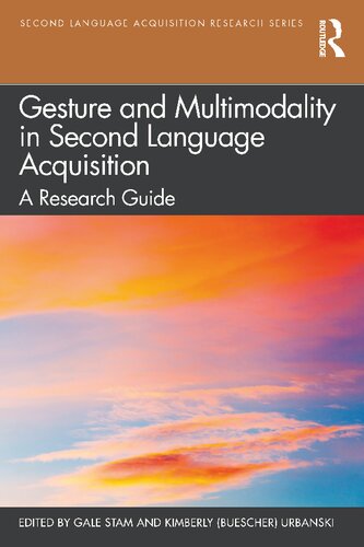 دانلود کتاب Gesture and Multimodality in Second Language Acquisition: A Research Guide