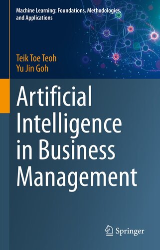 دانلود کتاب Artificial Intelligence in Business Management (Machine Learning: Foundations, Methodologies, and Applications)