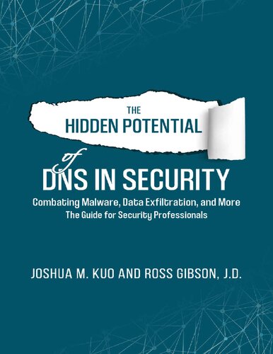 دانلود کتاب The Hidden Potential of DNS in Security