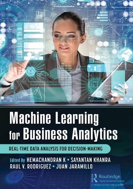 دانلود کتاب Machine Learning for Business Analytics: Real-Time Data Analysis for Decision-Making