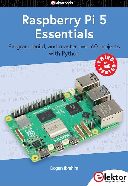 دانلود کتاب Raspberry Pi 5 Essentials: Program, build, and master over 60 projects with Python