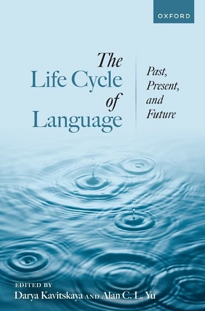 دانلود کتاب The Life Cycle of Language: Past, Present, and Future