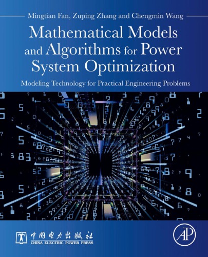 دانلود کتاب Mathematical Models and Algorithms for Power System Optimization