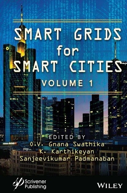 دانلود کتاب Smart Grids for Smart Cities, Volume 1: Real-Time Applications in Smart Cities