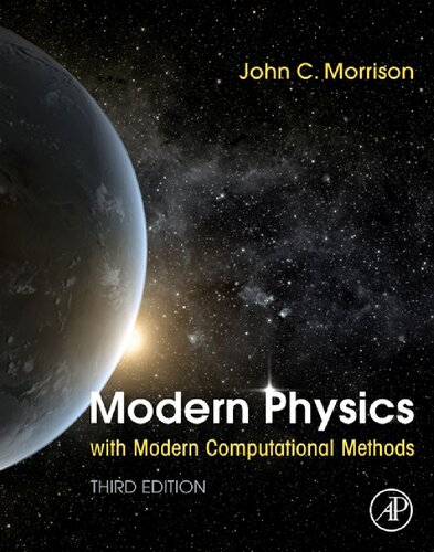 دانلود کتاب Modern Physics with Modern Computational Methods