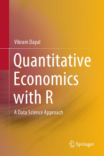 دانلود کتاب Quantitative Economics With R: A Data Science Approach