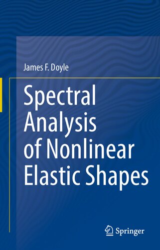 دانلود کتاب Spectral Analysis of Nonlinear Elastic Shapes