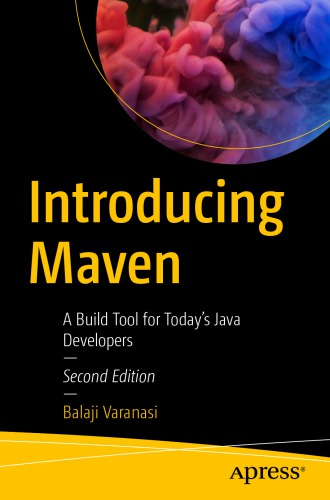 دانلود کتاب Introducing Maven – A Build Tool for Today’s Java Developers.