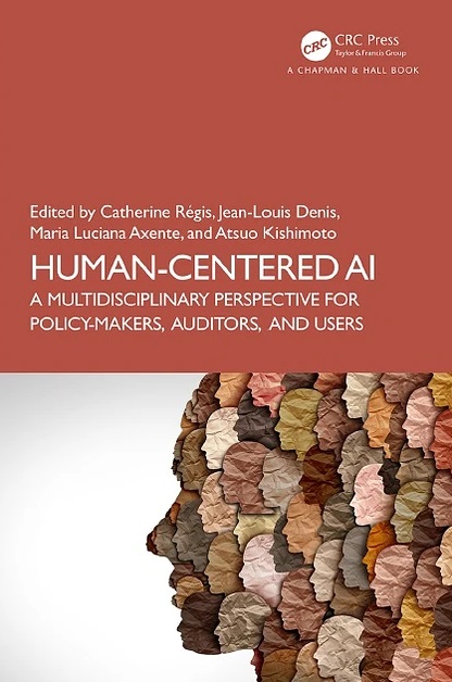 دانلود کتاب Human-Centered AI: A Multidisciplinary Perspective for Policy-Makers, Auditors, and Users