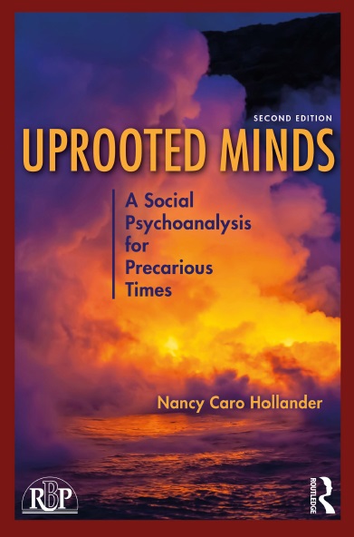 دانلود کتاب Uprooted Minds: A Social Psychoanalysis for Precarious Times