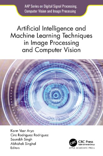 دانلود کتاب Artificial Intelligence and Machine Learning Techniques in Image Processing and Computer Vision