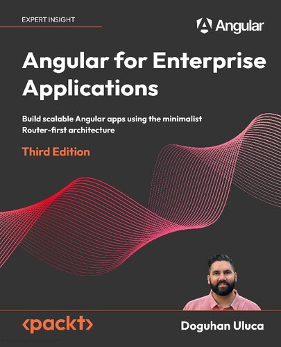دانلود کتاب Angular for Enterprise Applications: Build scalable Angular apps, 3rd Edition