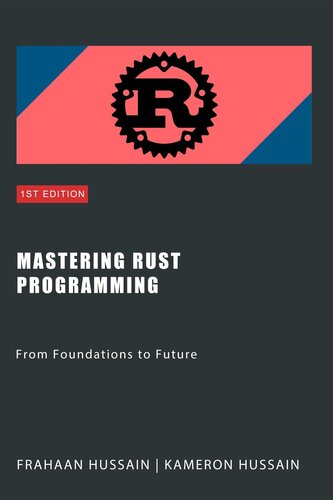دانلود کتاب Mastering Rust Programming: From Foundations to Future