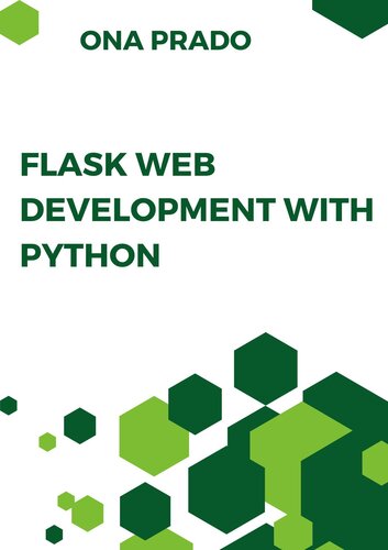 دانلود کتاب Flask Web Development with Python: Build Web Applications Python with Exercises and Examples
