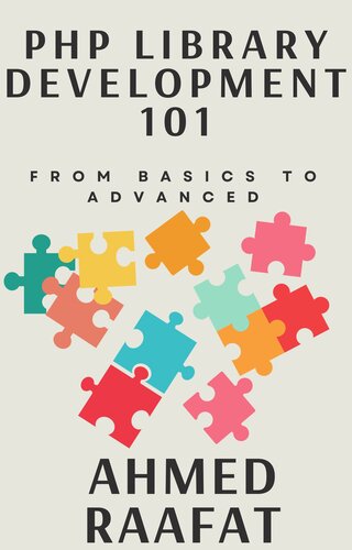 دانلود کتاب PHP Library Development 101: From Basics to Advanced: Navigating PHP Library Development