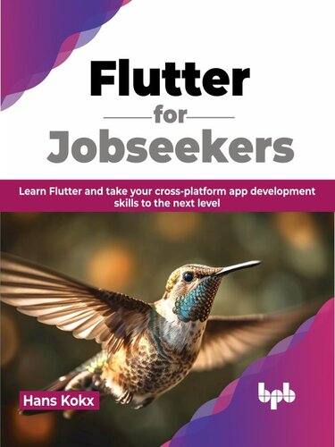 دانلود کتاب Flutter for Jobseekers: Learn Flutter and take your cross-platform app development skills to the next level