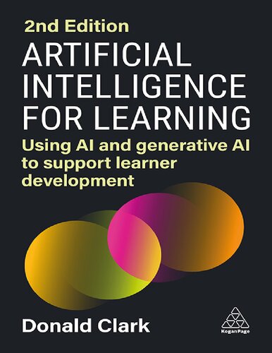 دانلود کتاب Artificial Intelligence for Learning: Using AI and generative AI to support learner development