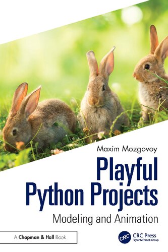 دانلود کتاب Playful Python Projects: Modeling and Animation