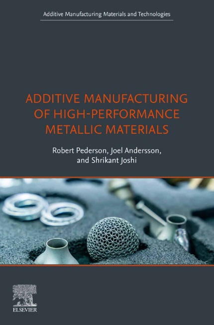 دانلود کتاب Additive Manufacturing of High-Performance Metallic Materials