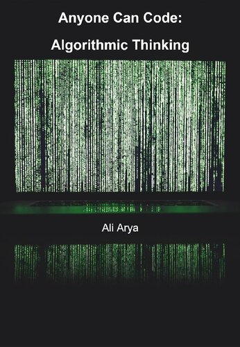 دانلود کتاب Anyone Can Code: Algorithmic Thinking