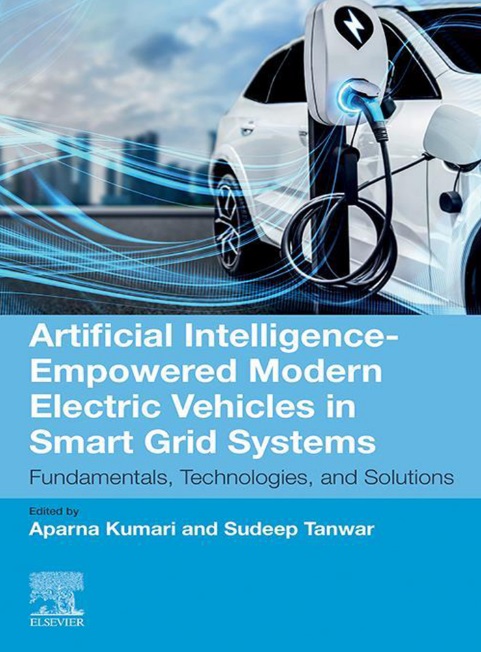 دانلود کتاب Artificial Intelligence-Empowered Modern Electric Vehicles in Smart Grid Systems: Fundamentals, Technologies, and Solutions