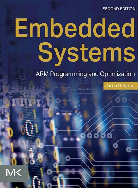 دانلود کتاب Embedded Systems: ARM Programming and Optimization 2nd Edition