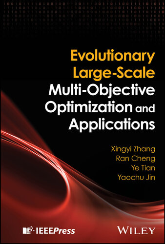 دانلود کتاب Evolutionary Large-Scale Multi-Objective Optimization and Applications
