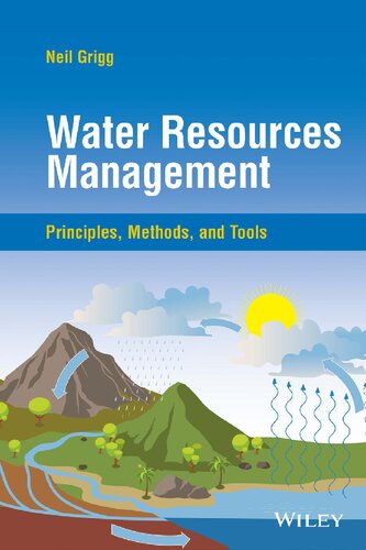 دانلود کتاب Water Resources Management : Principles, Methods, and Tools, 1e