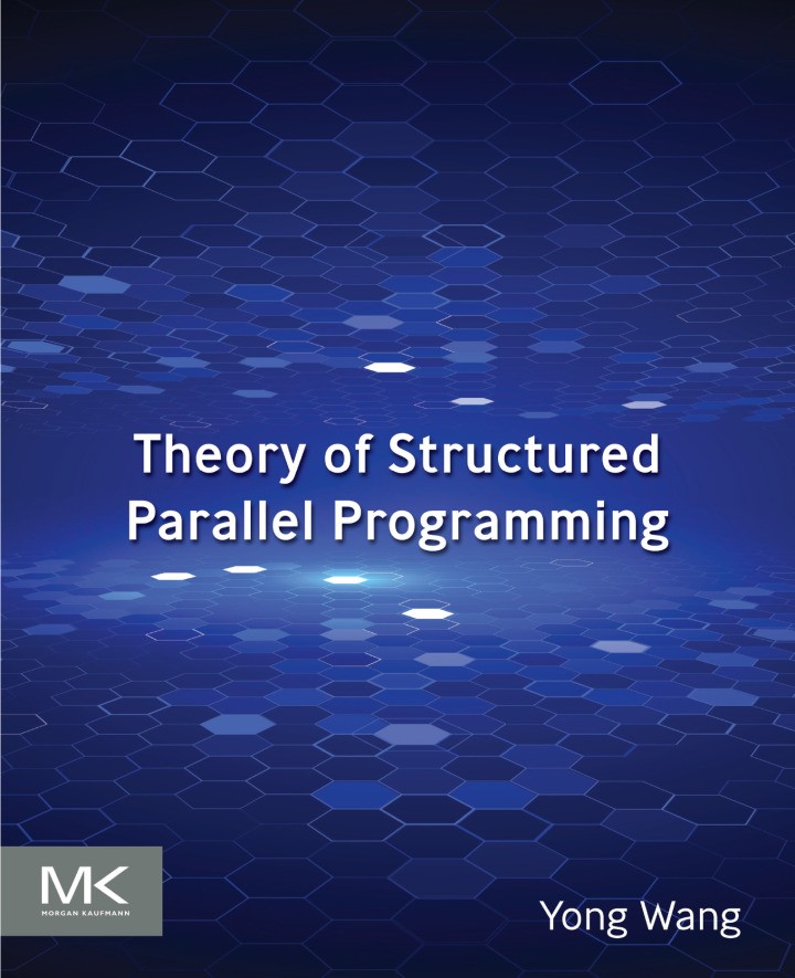 دانلود کتاب Theory of Structured Parallel Programming
